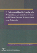 El defensor del pueblo andalúz y la protección delos derechos sociales en el nuevo estatuto de auto