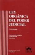 Ley orgánica del poder judicial: documentación legislativa y jurisprudencial comentarios