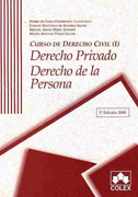 Curso de derecho civil Volumen I Derecho privado derecho de las personas