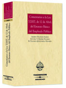 Comentarios a la Ley 7/2007, de 12 de Abril, del Estatuto Básico del Empleado Público