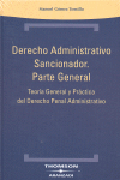 Derecho administrativo sancionador. Parte general: teoría general y práctica del derecho penal administrativo