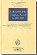 La reforma de la Seguridad Social de 2007-2008