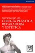 Diccionario Lid cirugía plástica, reparadora y estética