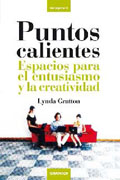 Puntos calientes: espacios para el entusiasmo y la creatividad