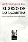 El sexo de las lagartijas: controversias sobre la evolución de la sexualidad