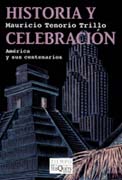 Historia y celebración: América y sus centenarios