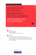 Seguridad del producto y prevención de riesgos laborales: guía del fabricante y del empresario