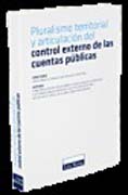 Pluralismo territorial y articulación del control externo de las cuentas públicas