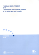 Panorama de las pensiones 2011: los sistemas de prestaciones y de jubilación en los países de la OCDE y el G20