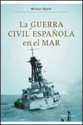 La guerra civil española en el mar