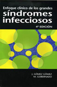Enfoque clínico de los grandes síndromes infecciosos
