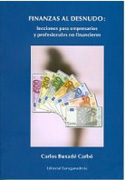 Finanzas al desnudo: lecciones para empresarios y profesionales no financieros