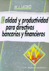 Calidad y productividad para directivos bancarios y financieros