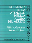 Decisiones en la atención médica aguda del adulto