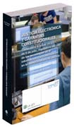 Justicia electrónica y garantías constitucionales: comentario a la Ley 18/2011, de 5 de julio, reguladora del uso de las tecnologías de la información y la comunicación en la Administración de Justicia