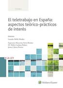 El teletrabajo en España: aspectos teórico-prácticos de interés