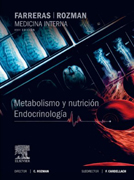 Farreras-Rozman: Metabolismo y Nutrición. Endocrinología (17ª ed.)