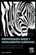 Enfermedades raras y medicamentos huérfanos: claves para comprender y tratar las enfermedades comunes