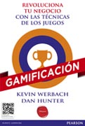 Gamificación: revoluciona tu negocio con las técnicas de los juegos