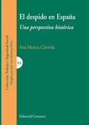 El despido en España: Una perspectiva histórica