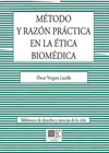 Método y razón práctica en la práctica bioética