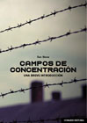 Campos de concentración: una breve introducción