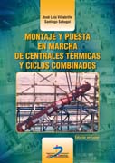 Montaje y puesta en marcha de centrales térmicas y ciclos combinados