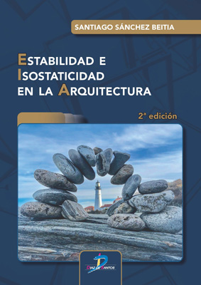 Estabilidad e Isostaticidad en la arquitectura