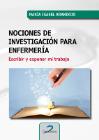 Nociones de investigación para enfermería: Escribir y exponer mi trabajo