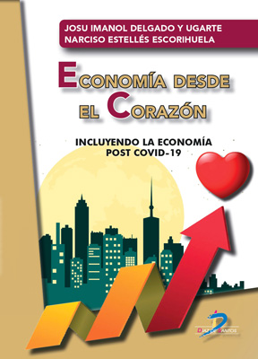 Economía desde el corazón: Incluyendo la economía post Covid-19