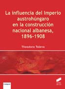 La influencia del imperio austrohúngaro en la construcción nacional albanesa, 1896-1908