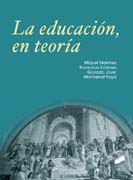 La educación, en teoría