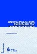 Reestructuraciones empresariales y despidos colectivos