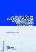 La Selección de los Trabajadores Afectados por los Despidos Colectivos