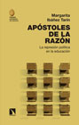 Apóstoles de la razón: la represión política en la educación