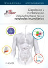 Diagnóstico y monitorización inmunofenotípica de las neoplasias leucocitarias