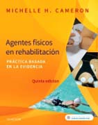 Agentes físicos en rehabilitación: Práctica basada en la evidencia