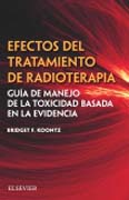 Efectos del tratamiento de radioterapia: Guía de manejo de la toxicidad basada en la evidencia