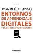 Entornos de aprendizaje digitales y calidad en la educación superior