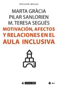 Motivación, afectos y relaciones en el aula inclusiva