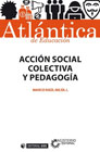 Acción social colectiva y pedagogía