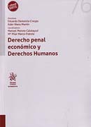 Derecho Penal Económico y Derechos Humanos