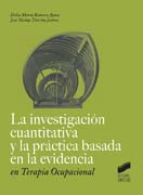 La investigación cuantitativa y la práctica basada en la evidencia en Terapia Ocupacional