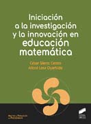 Iniciación a la investigación y la innovación en educación matemática