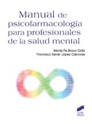 Manual de psicofarmacología para profesionales de la salud mental