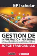 Gestión de información personal: Integración mediante el correo electrónico