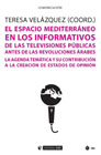 El espacio mediterráneo en los informativos de las televisiones públicas antes de las revoluciones árabes: La agenda temática y su contribución a la creación de estados de opinión