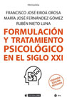 Formulación y tratamiento psicológico en el siglo XXI