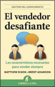 El vendedor desafiante: las características necesarias para vender siempre