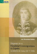 Origenes de la fiscalidad contemporánea en España